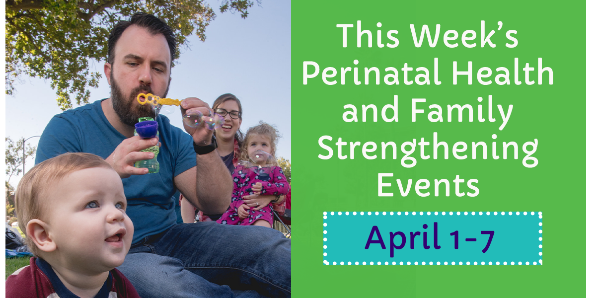 upcoming-events-for-week-of-april-1-the-stronger-families-blog